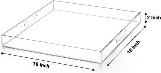 Clear extra large Ottoman Tray with Handles 18"x18"x2" Spill proof Acrylic Serving Tray Organizer Tray Decorative safe edge tray For Living Room Entryway Bedroom Kitchen Coffee Table coutertop