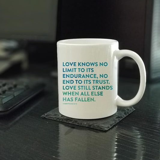 Andaz Press 11oz. Coffee Mug Gift, Bible Verses, Love Knows no Limit to its Endurance, no end to its Trust. Love Still Stands When All Else has Fallen. 1 Corinthians 13:7-8, 1-Pack