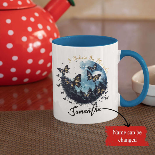 Customized Awesome I Believe In Miracles Tea Cups, Personalized Name On Colorful Butterfly Coffee Mug For Birthday, Custom Unique Ceramic Cup Gift For Animal Lovers 11oz 15oz