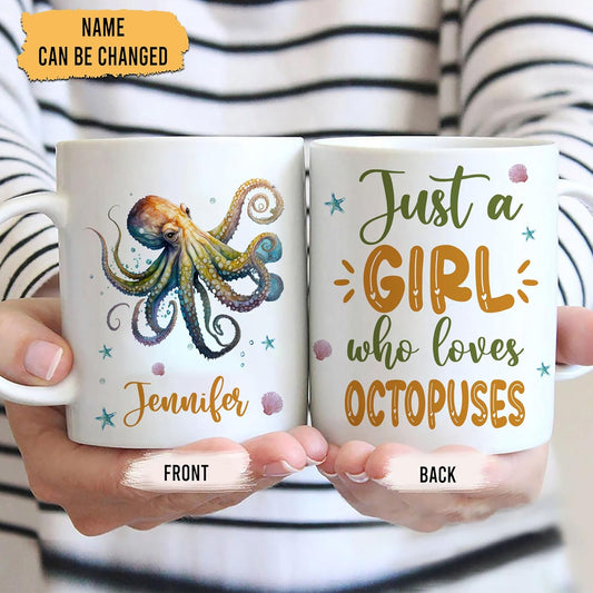 Hyturtle Personalized Gifts Octopus Lover - Just A Girl Who Loves Octopuses Custom Name Ceramic Coffee Mug Cup 11oz - Idea Cute Sea Animal Lover Gifts For Women, Girl Daughter On Birthday, Christmas