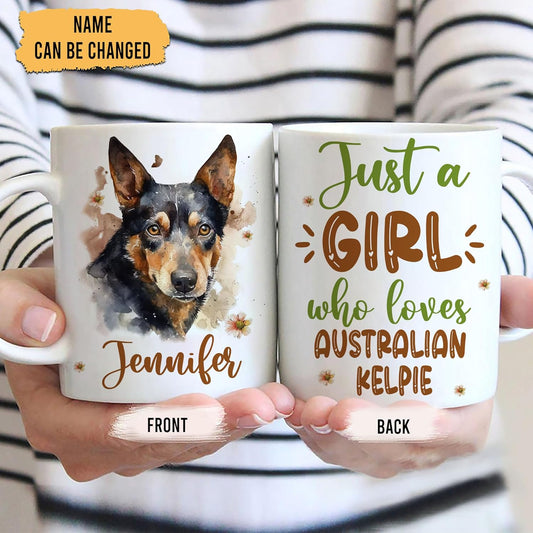 Hyturtle Personalized Gifts Kelpie Lover - Just A Girl Who Loves Kelpies Custom Name Ceramic Coffee Mug Cup 11oz - Idea Cute Dog Lover Gifts For Women, Girl Daughter On Birthday, Christmas