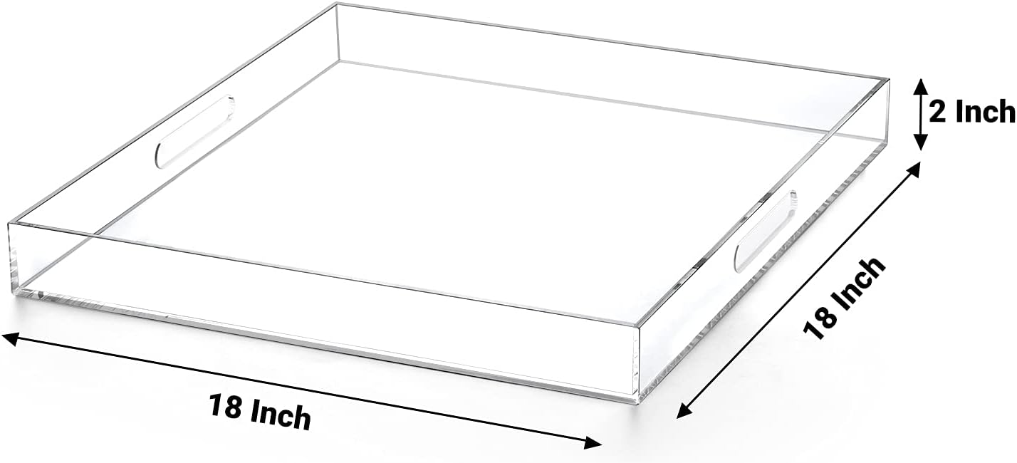 Clear extra large Ottoman Tray with Handles 18"x18"x2" Spill proof Acrylic Serving Tray Organizer Tray Decorative safe edge tray For Living Room Entryway Bedroom Kitchen Coffee Table coutertop