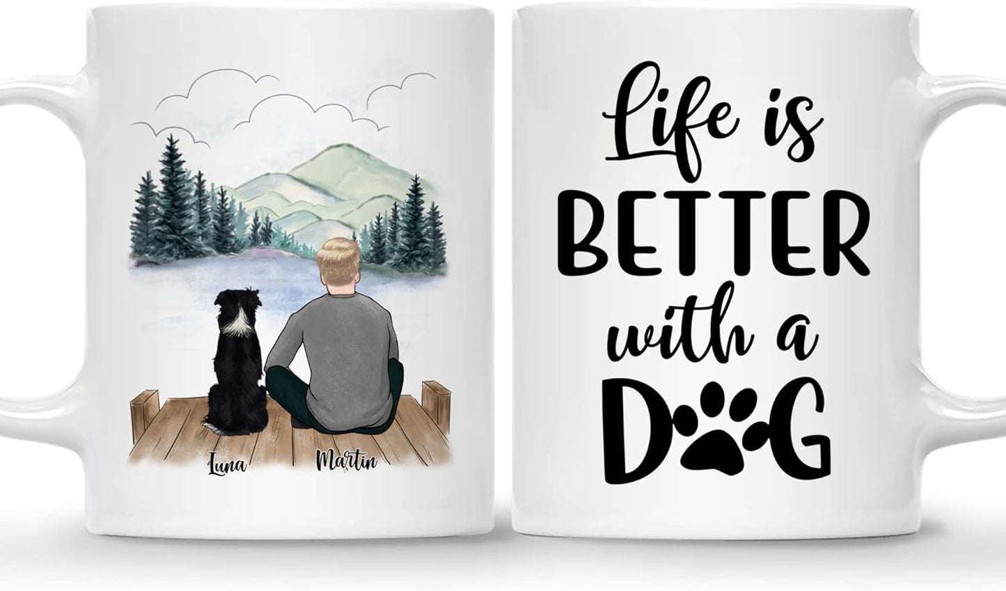 Gossby Personalized Dog Mug - Life is Better with a Dog (Man - Dog) - Custom Dog Dad Coffee Mugs with Dog Sayings - Personalized Dog Dad Gift for Dog Lover - 11oz, 15 oz Dog Mug Gift for Owner