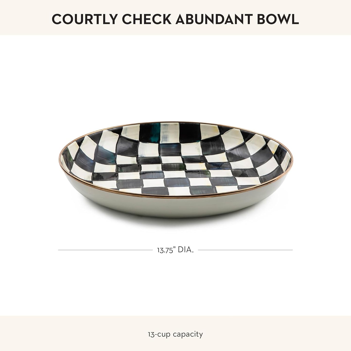 MACKENZIE-CHILDS Enamel Abundant Bowl, Decorative or Serving Bowl, 13-Cup Capacity, Black-and-White Courtly Check