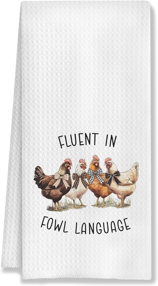 Chicken Kitchen Towels Funny Dish Towel with Sayings 16x24 Inches for Chicken Lover Mom, Fluent in Fowl Language Decorative Hand & Tea Towels for Farmhouse Home