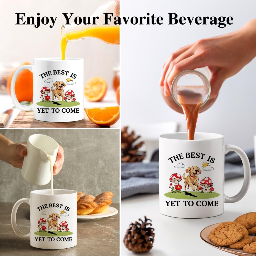 The Best Is Yet to Come Funny 11oz Double-Sided Ceramic Mug, Cute Dog Inspirational Coffee Mug for Men Women, Graduation Gifts for Dog Lover Daughter Friend, Christian Cup Gifts for Sister