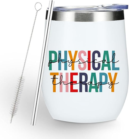 Funny Physical Therapy Physical Therapist Gifts Wine Tumbler Occupational Therapy Gifts for Women Men Doctor Coworker Physiotherapist Assistant Birthday Christmas Insulated Wine Glasses 12 oz Tumbler