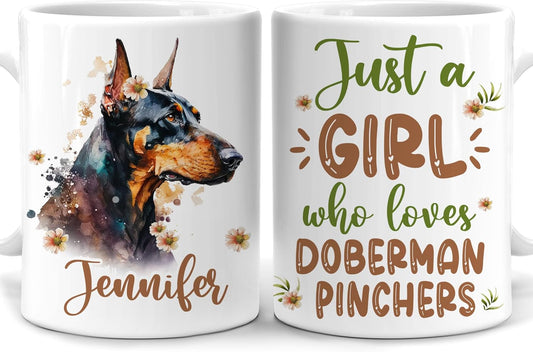Hyturtle Personalized Gifts Doberman Lover - Just A Girl Who Loves Dobermans Custom Name Ceramic Coffee Mug Cup 11oz - Idea Cute Dog Lover Gifts For Women, Girl Daughter On Birthday, Christmas