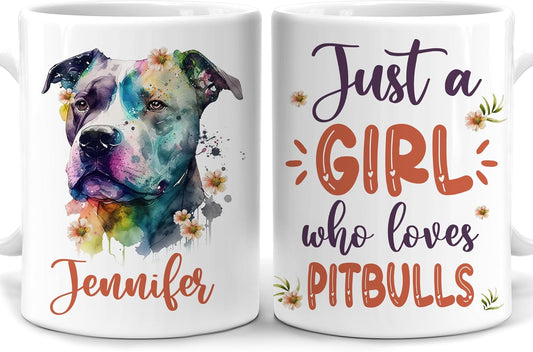 Hyturtle Personalized Gifts Pitbull Lover - Just A Girl Who Loves Pitbulls Custom Name Ceramic Coffee Mug Cup 11oz - Idea Cute Dog Lover Gifts For Women, Girl Daughter On Birthday, Christmas