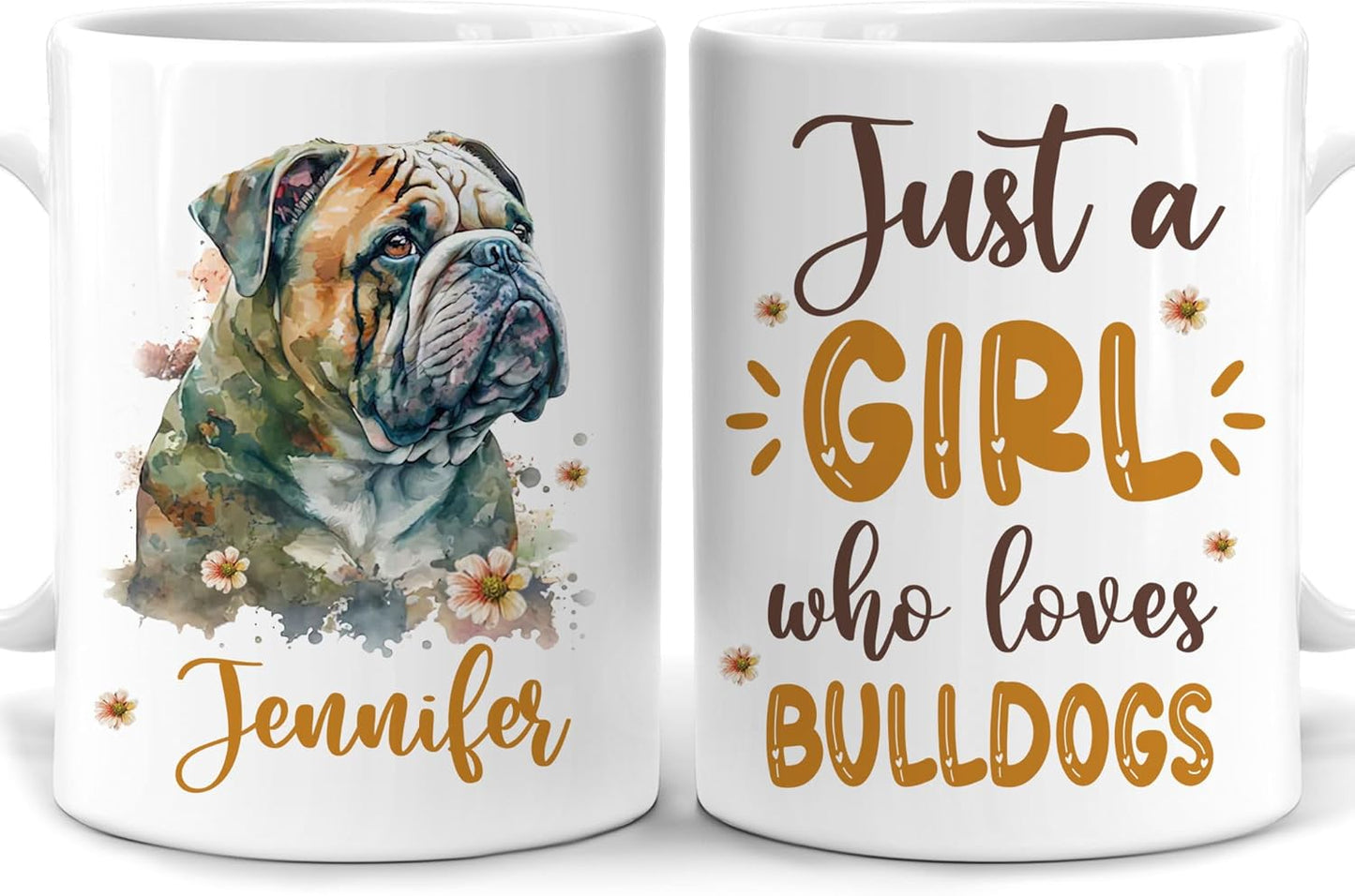 Hyturtle Personalized Gifts Bulldog Lover - Just A Girl Who Loves Bulldogs Custom Name Ceramic Coffee Mug Cup 11oz - Idea Cute Dog Lover Gifts For Women, Girl Daughter On Birthday, Christmas