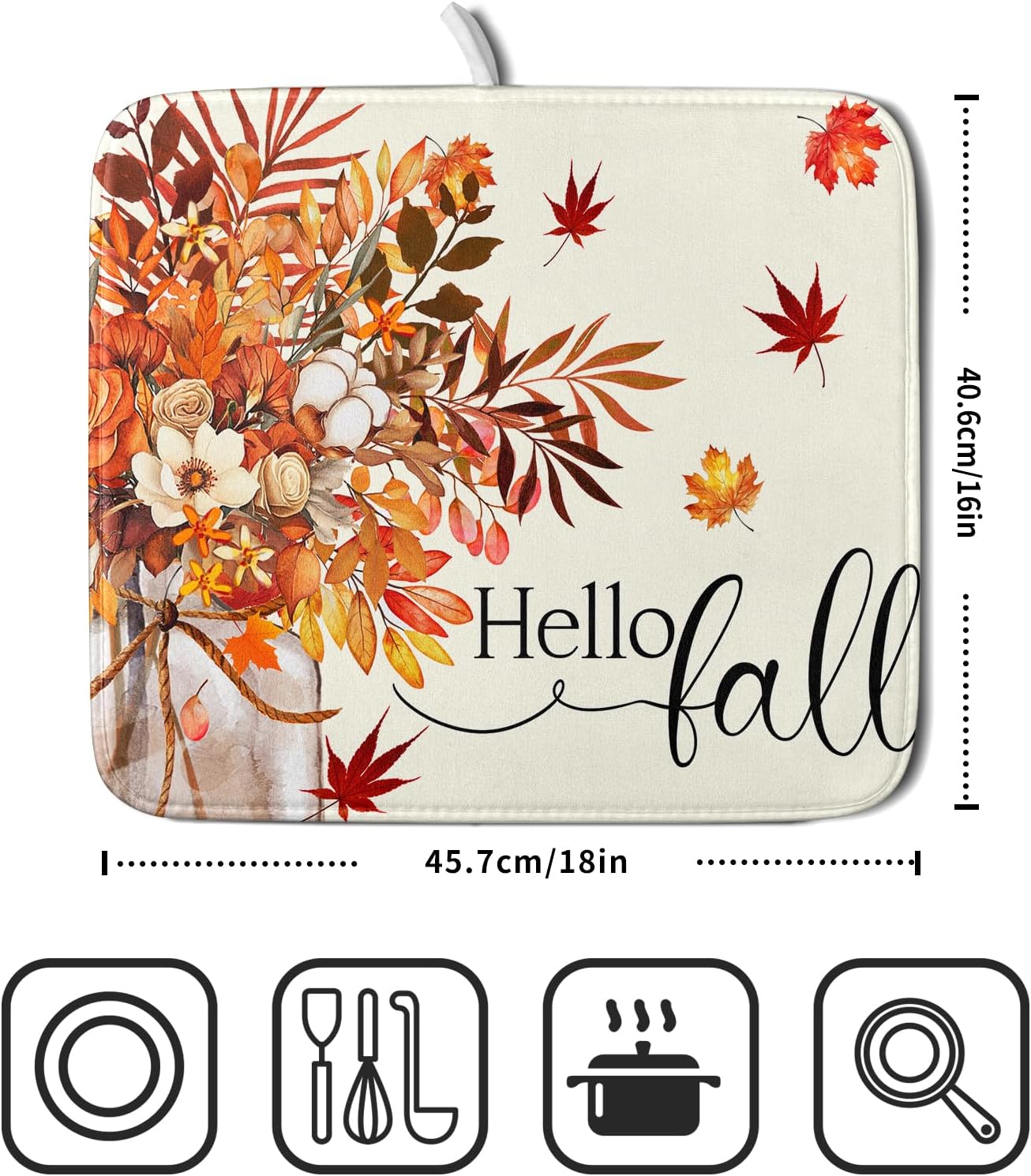 Hello Fall Dish Drying Mats 16x18 Inch, Autumn Orange Color Flowers Leaves Seasonal Washable Microfiber Drainer Rack Absorbent Pad Kitchen Counter Coffee Bar Protector