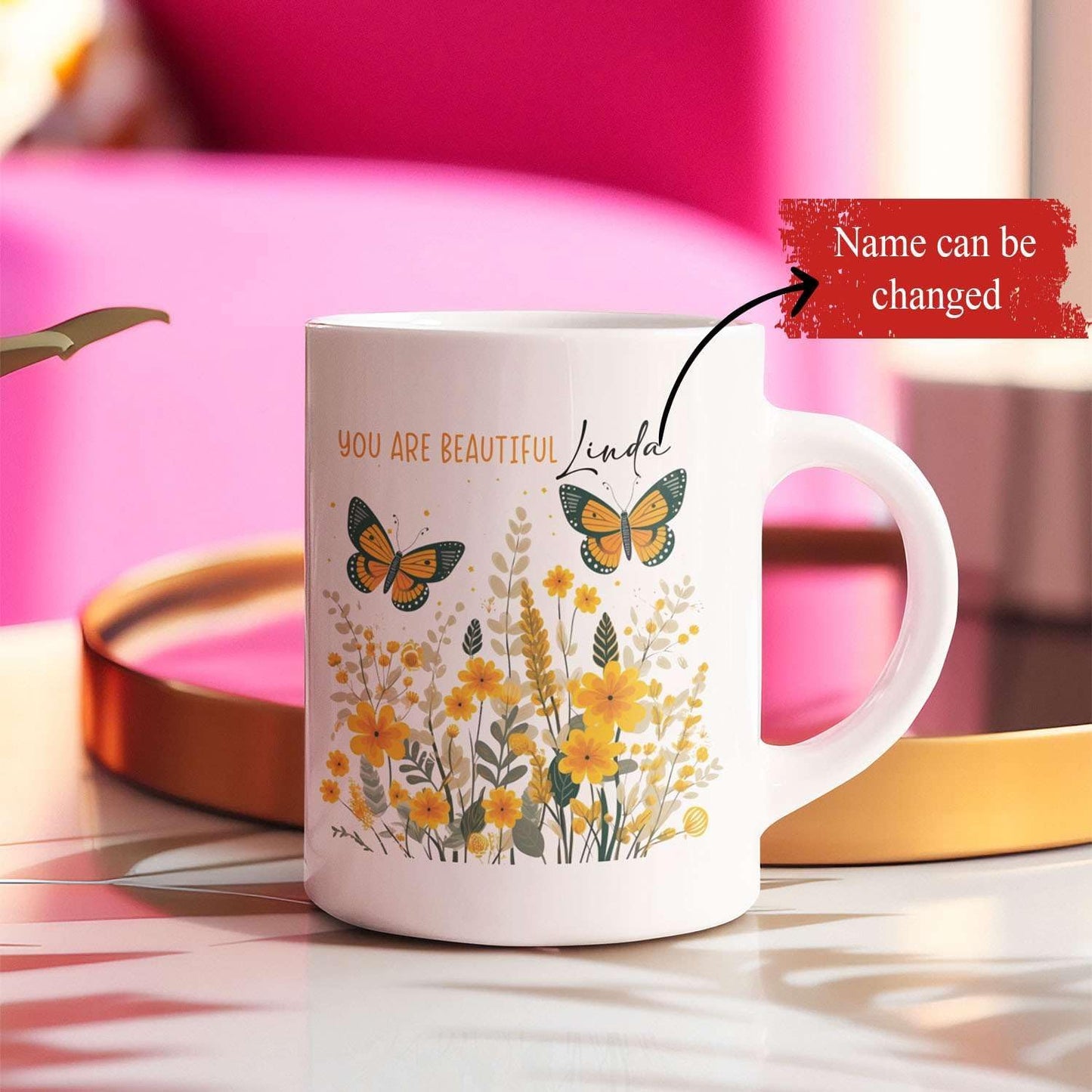 Novelty Customized You Are Beautiful Travel Mugs, Custom Unique Ceramic Cup With Lovely Butterfly And Flowers 11oz 15oz, Personalized Name On Animal Mug Presents On Graduation