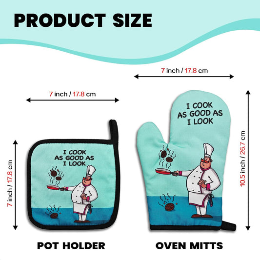 Funny Oven Mitts and Pot Holders（Set of 2） I Cook as Good as I Look Silicone Non-Slip Oven Mitts Heat Resistant Mitts with Hanging Loop Novelty Kitchen Gifts for Chef Cook Lover Man Friend