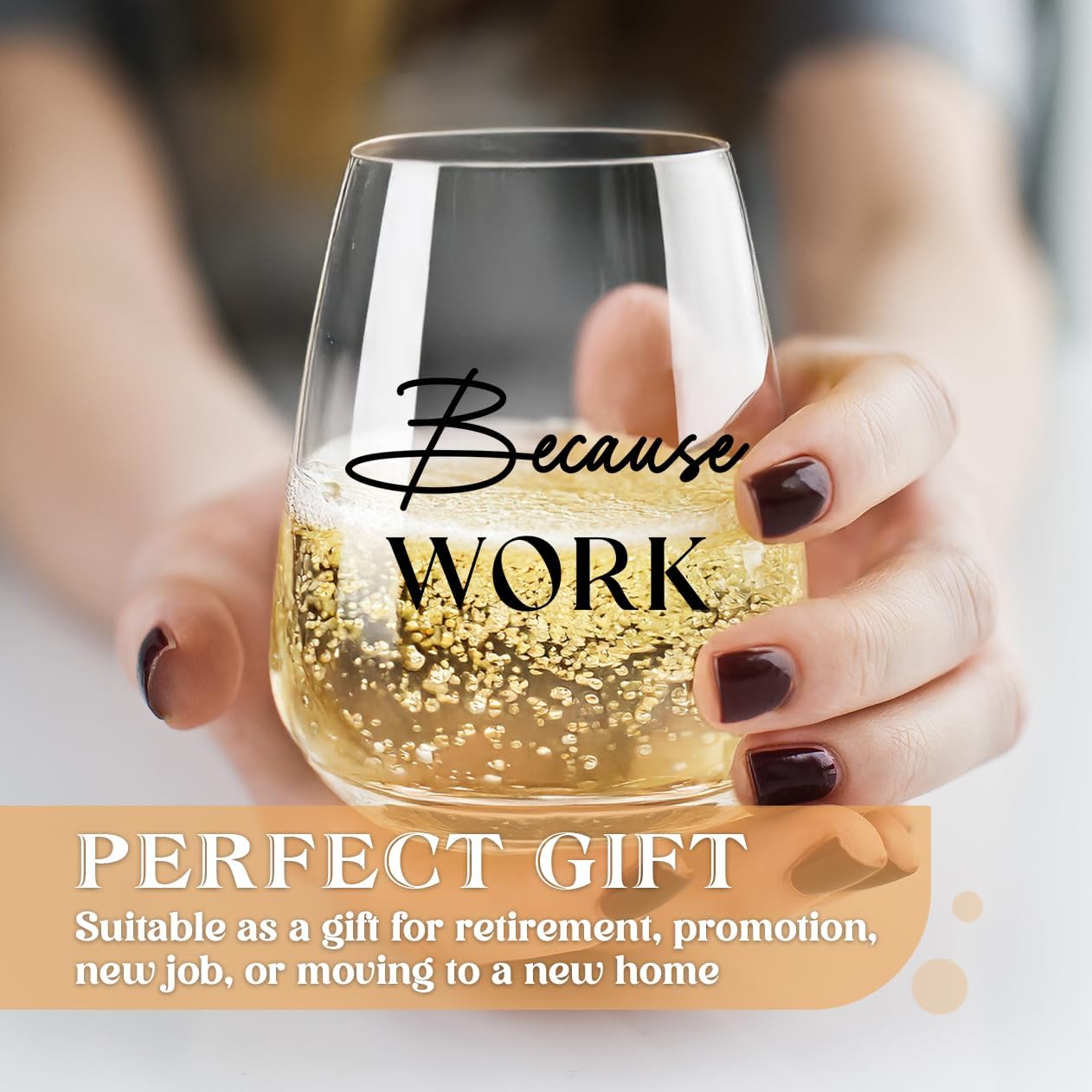 Because Work Funny Stemless Wine Glass 15oz, Unique Wine Glasses for Women, Coworker & Boss Lady Gifts, Funny Wine Glasses, Birthday Gag Gifts for Men, Women, Employee, Staff, Father's Day