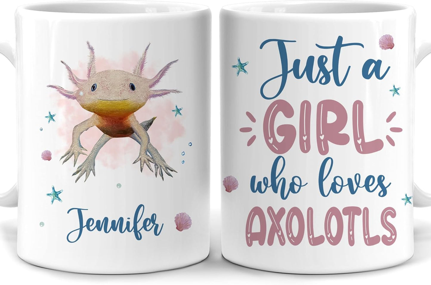 Hyturtle Personalized Gifts Axolotl Lover - Just A Girl Who Loves Axolotls Custom Name Ceramic Coffee Mug Cup 11oz - Idea Cute Sea Animal Lover Gifts For Women, Girl Daughter On Birthday, Christmas