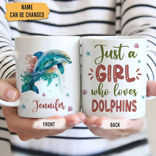 Hyturtle Personalized Gifts Dolphin Lover - Just A Girl Who Loves Dolphins Custom Name Ceramic Coffee Mug Cup 11oz - Idea Cute Sea Animal Lover Gifts For Women, Girl Daughter On Birthday, Christmas