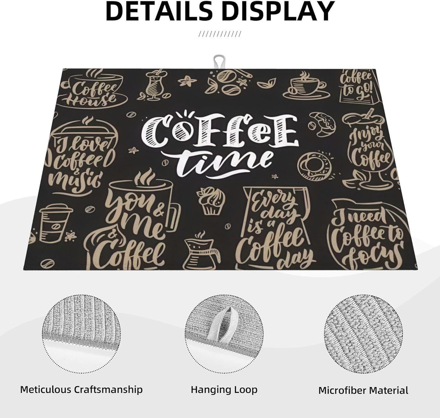 Coffee Time Dish Drying Mat 18x24 Inch, Microfiber Absorbent Fast Dry Mat Large Dish Mat Drying Kitchen Mat, Kitchen Drying Pad for Kitchen Counter Coffee Bar Decor Gifts