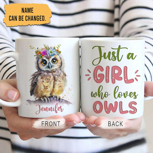 Hyturtle Personalized Gifts Owl Lover - Just A Girl Who Loves Owls Custom Name Ceramic Coffee Mug Cup 11oz - Idea Cute Animal Lover Gifts For Women, Girl Daughter On Birthday, Christmas