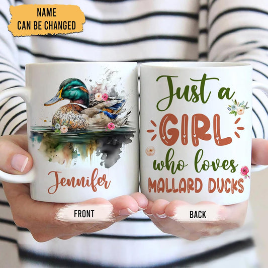 Hyturtle Personalized Gifts Mallard Duck Lover - Just A Girl Who Loves Mallard Ducks Custom Name Ceramic Coffee Mug Cup 11oz - Idea Cute Animal Lover Gifts For Women, Girl On Birthday, Christmas