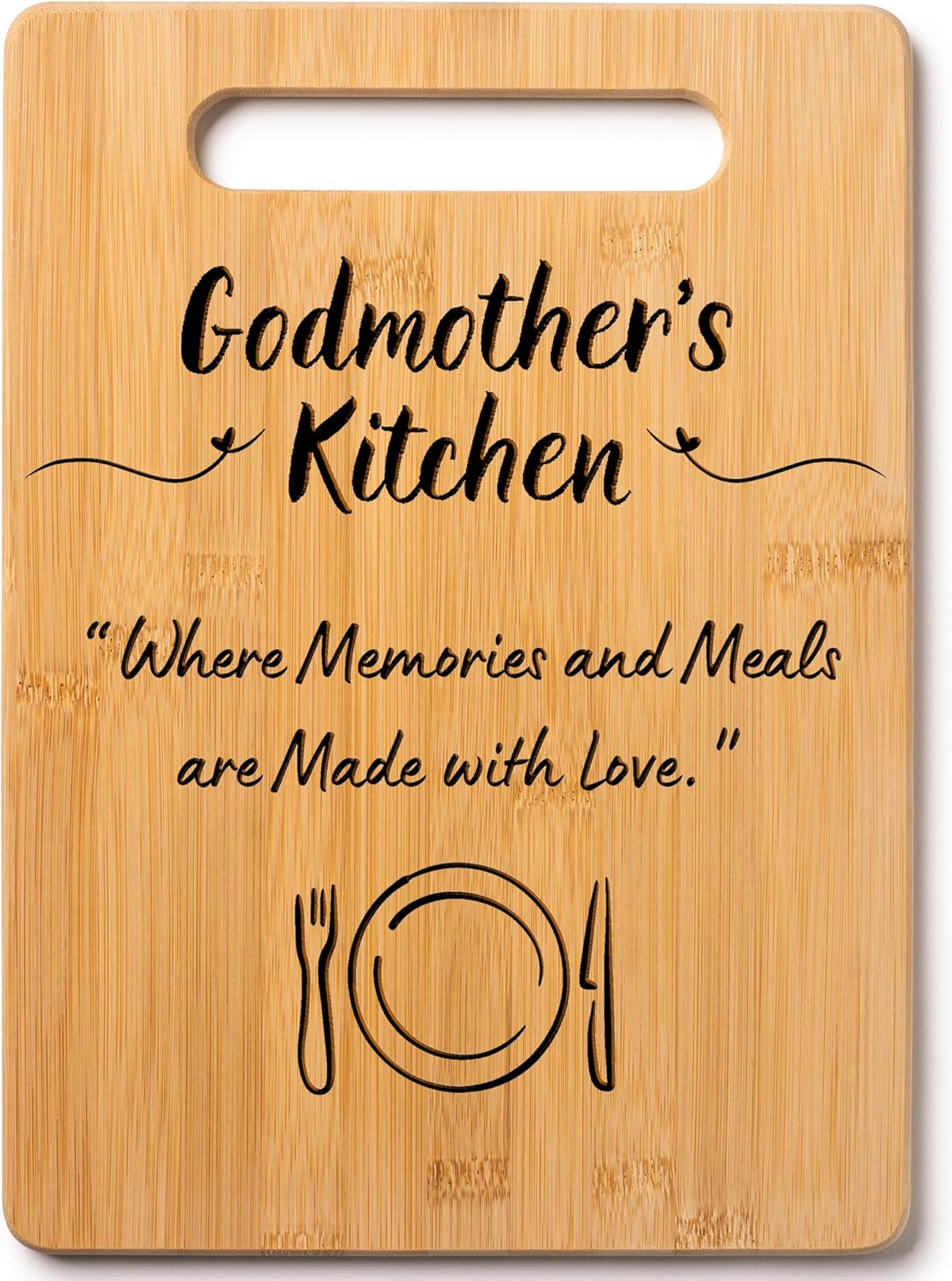 Gift for Godmother: Godmother's Kitchen Where Memories and Meals Are Made - Decorative Bamboo Cutting Board with Handle, 12" x 8"